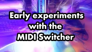 Early experiments with the MIDI Switcher [Aphex Twin - Bucephalus Bouncing Ball]