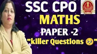 SSC CPO Maths Questions with Tricks 💯🔥 | CPO Maths Full Analysis | Komal Gupta