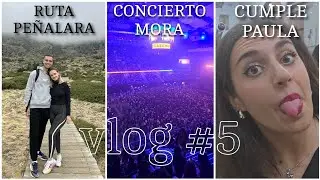 Ruta en la Sierra + Concierto Mora⛰️🎵 | vlog #5
