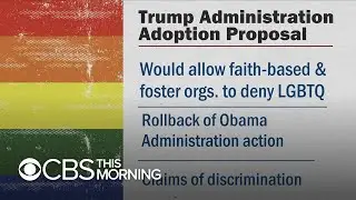 Proposed rule would let faith-based adoption groups deny service to LGBTQ couples
