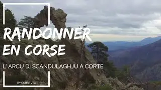 Arcu di Scandulaghju | Arche de padule &agrave; Corte | circuit de randonn&eacute;e p&eacute;destre en Corse | Corse VTC