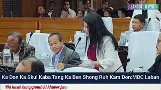Kwah Ka Liang &Iuml;atei Ban Sam Ka EC &Iuml;a  Ka Pisa Ba Sah Sha Ki MDC,Ban &Iuml;arap &Iuml;a Ki Skul