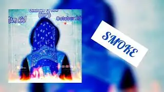 Atm Kid -  Smoke (Official Audio)