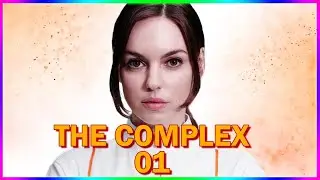 The Complex - An Interactive Movie | Part - 01 | XBox One S