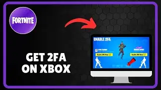 How to GET 2FA ON FORTNITE XBOX
