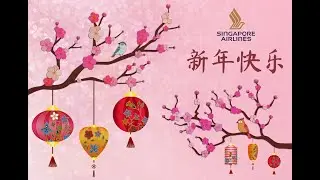 Singapore Airlines Lunar New Year E-Card