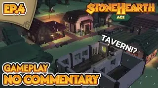 Stonehearth + ACE Mod - Relaxing Gameplay | No Commentary - EP.4