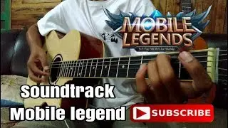 MOBILE LEGEND SOUNDTRACK-guitar fingerstyle cover