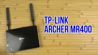 Распаковка TP-LINK Archer MR400