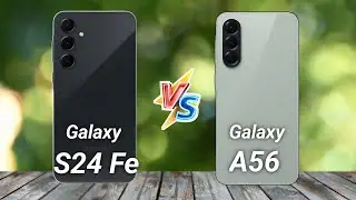 Samsung Galaxy A56 vs Samsung Galaxy S24 FE - Full Comparison 🔥