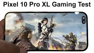 Google Pixel 10 Pro XL &mdash; игровой тест (PUBG Mobile, Call of Duty Mobile, Asphalt Legends Unite)