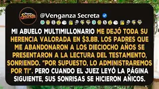 Mi abuelo multimillonario me dejó toda su herencia valorada en $3.8B…