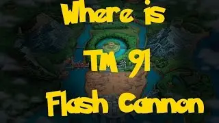 Where Is: TM 91 - Flash Cannon (Pokemon Black 2/White 2)