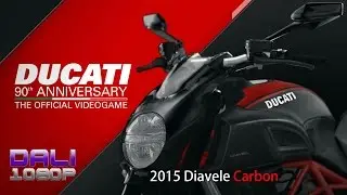 DUCATI - 90th Anniversary - 2014 Diavel Carbon PC Gameplay 60fps 1080p
