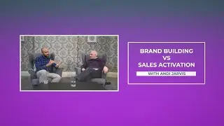 Brand Building vs Sales Activation - what's the right mix? (Andi Jarvis for The Future of Marketing)