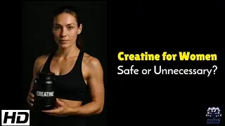 Creatine for Women : Safe Supplement or Overhyped Trend?