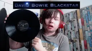 David Bowie Blackstar Vinyl Review!!