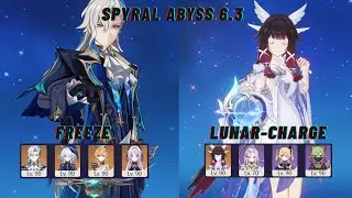 [GENSHIN IMPACT] NEUVILLETTE FREEZE & COLUMBINA DPS LUNAR-CHARGE | SPYRAL ABYSS 6.3 | LUNA IV
