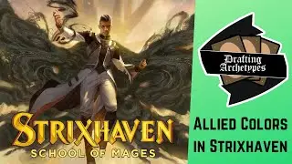 How to Draft Allied Colors in Strixhaven Draft with Sam Black