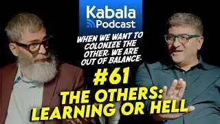 The OTHERS: Masters or Hell | Kabala Podcast