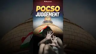 POCSO Judgment: No Harsher Punishment Retrospectively! #pocsoact