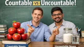 Difference between Countable and Uncountable Nouns.