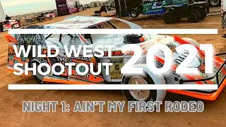 Wild West Shootout 2021 - Night 1