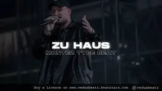 MONTEZ TYPE BEAT | ZU HAUS (prod. VeduaBeatz & d9wn) | Motivational UPTEPO Type Beat 2023