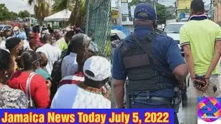 Jamaica News Today July 05, 2022