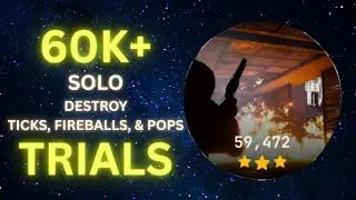 Solo Destroy Ticks, Fireballs, & Pops 60K+ | Arc Raiders Trials Guide