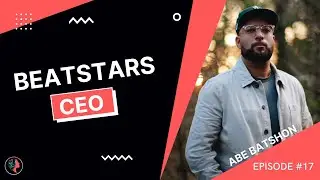 BeatStars CEO, Abe Batshon talks company-building, community, and platform best practices