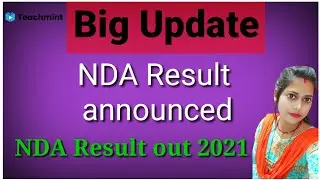 NDA Result 2021 || NDA Result announced || NDA Result || NDA Result big update || Teachmint ||