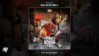 Ballout - Trap Back [Ballin No NBA 2]