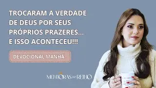 Devocional da manhã l 5 de janeiro l LIVRO ROMANOS 1 l Priscilla Leal