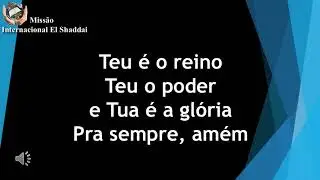 PAI NOSSO (playback legendado)