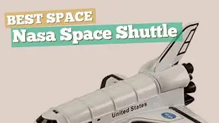 Nasa Space Shuttle // Best Space Toys