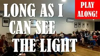 Long As I Can See The Light - CCR - Ukulele Play Along (4 easy chords C G Am F)