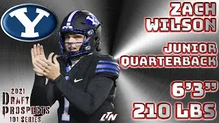 2021 NFL Draft Prospects 101  |  QB Zach Wilson  |  Strengths, Weaknesses, Projection & Comp