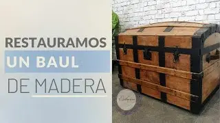 💙 Restauración de BAÚL DE MADERA Antiguo 💙