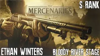 [RE: VILLAGE] Ethan Winters Bloody River Stage S Rank Mercenaries Gameplay (1771385 Score)