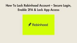 How To Lock Robinhood Account &ndash; Secure Login, Enable 2FA & Lock App Access