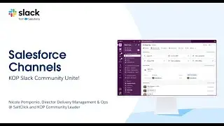 Slack Salesforce Channels Overview