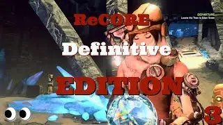 ReCORE DEFINITIVE EDITION: FINDING CELLBOTS & CORE!?