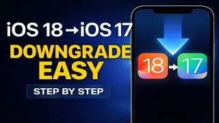 Downgrade iOS 18 to iOS 17 EASY Step by Step Guide