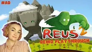 Giants and Gods building civilisations! | Reus 2 Demo | [AD/Gifted]