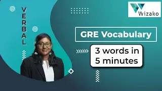 GRE Vocabulary | GRE Word List | 3 GRE Words in 5 Minutes | Freaks and Greeks