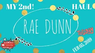 MY 2nd RAE DUNN HAUL! Feb 2019 HUGE SAVINGS!
