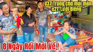 Xót xa Chồng u37 Trông Chờ mỏi mòn u21”Lười Biếng “ Suốt 8 ngày Bặt vô âm tín Mới Trở về,!
