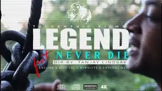 Anthony West, Klinikal, Hypolyte, English - Legends Live Forever (Official Video)
