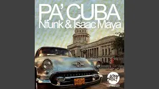 Pa'cuba (Original Mix)
